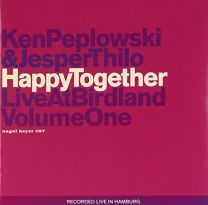 Happy Together: Live At Birdland Volume One