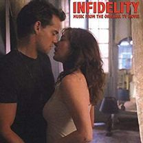 Infidelity - Music From the Original Tv Movie