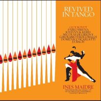 Revived In Tango - Guy Bovet, Domenico Scarlatti, Frescobaldi Etc.