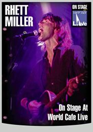 Rhett Miller - On Stage At World Cafe Live