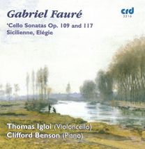 Faure: Sonatas For Cello and Piano