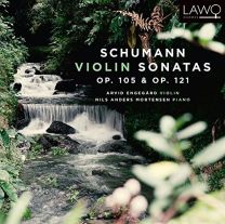 Schumann Violin Sonatas Op. 105 & Op. 121