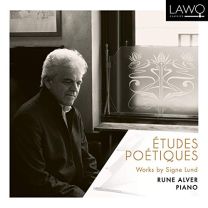 Etudes Poetiques: Works By Signe Lund