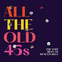 All the Old 45s the Very Best