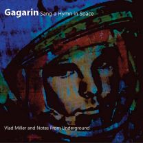 Gagarin Sang A Hymn In Space