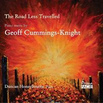 Road Less Travelled: Piano Music By Geoff Cummings Knight
