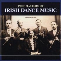 Past Masters of Irish Dance Music