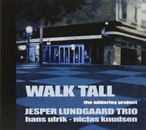 Walk Tall (The Adderley Project)