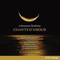 Brahms: Chants D'amour
