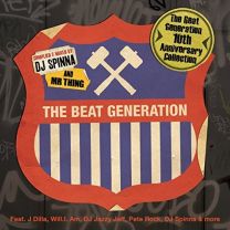 Beat Generation 10th Anniversary Collection -mixed By DJ Spinna and Mr Thing