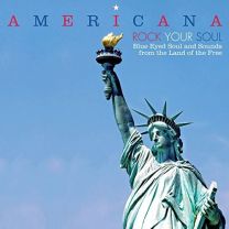 Americana - Rock Your Soul - Blue Eyed Soul and Sounds From the Land of the Free (2lp)