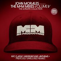 John Morales Presents the M M Mixes Vol. 4 Part B (2lp)
