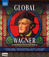 Global Wagner [anja Harteros; Placido Domingo; Piotr Beczala; Katharina Wagner; Valery Gergiev] [naxos Audiovisual: Nbd0139v]