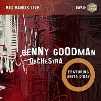Benny Goodman Orchestra Feat. Anita O'day