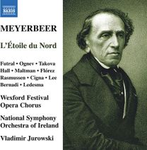 Giacomo Meyerbeer: L'etoile Du Nord (The North Star)