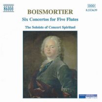 Boismortier: Six Concertos For Five Flutes