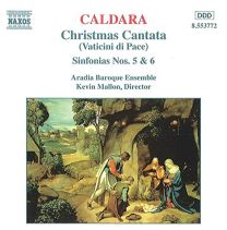 Caldara: Christmas Cantata (Vaticini Di Pace) Sinfonias Nos. 5 & 6