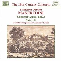 Manfredini: Concerti Grossi Op. 3, Nos. 1-12