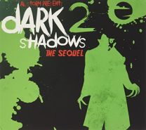 Dark Shadows 2 - the Sequel