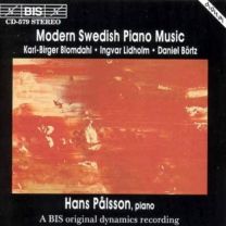 Blomdahl/Bortz/Lidholm: Piano Works