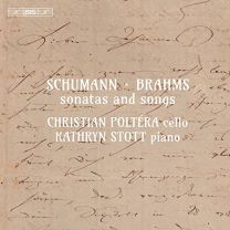 Robert Schumann, Johannes Brahms, Clara Schumann: Sonatas and Songs