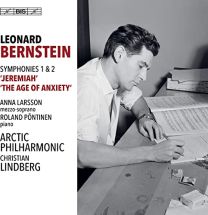 Leonard Bernstein: Symphonies 1 'jeremiah' & 2 'the Age of Anxiety
