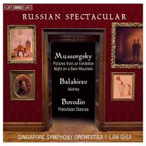 Russian Spectacular - Mussorgsky: Pictures At An Exhibition, Night On A Bare Mountain, Balakirev: Islamey, Borodin: Polo