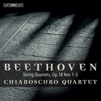 Ludwig van Beethoven: String Quartets, Op. 18 Nos. 1-3