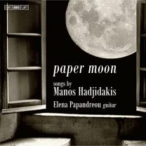 Paper Moon: Songs By Manos Hadjidakis
