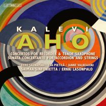 Aho -Concertante Works For Recorder, Saxophone and Accordion