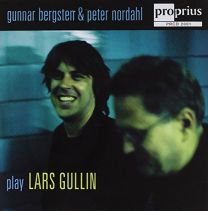 Gunnar Bergsten & Peter Nordahl Play Lars Gullin