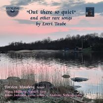 Evert Taube: 'out There So Quiet' and Other Rare Songs By Evert Taube