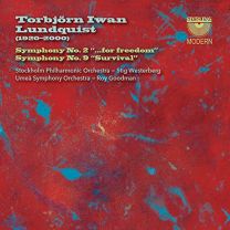 Torbjorn Iwan Lundquist: Symphony No. 2 '… For Freedom', Symphony No. 9 'survival