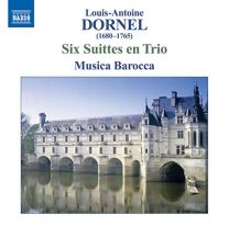 Dornel: Six Suittes En Trio