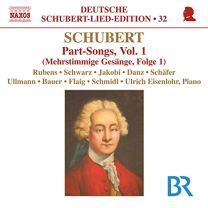 Schubert: Part Songs Vol.1