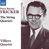 Fricker: the String Quartets