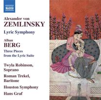 Zemlinsky, A. Von: Lyric Symphony / Berg, A.: 3 Pieces From the Lyric Suite