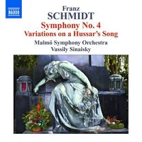 Schmidt: Symphony No.4, Variations On A Hussar's Song