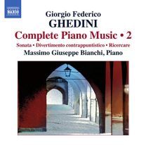 Ghedini: Piano Music Vol.2