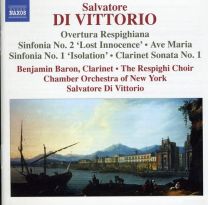 Di Vittorio: Symphonies Nos. 1/ 2/ Overtura Respighiana/ Sonata No. 1