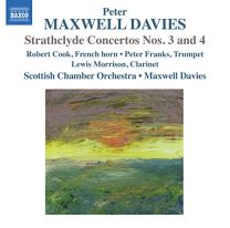 Maxwell Davies: Strathclyde Concertos Nos 3/ 4