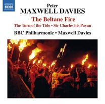 Maxwell Davies: the Beltane Fire