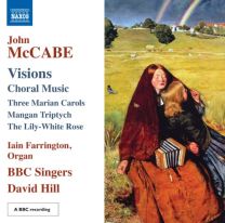 McCabe: Visions | Choral Music
