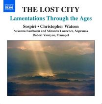 Lost City | Lamentations Through Ages