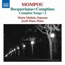 Mompou: Complete Songs Vol. 2