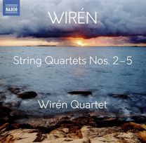 Dag Wiren: String Quartets Nos. 2 - 5