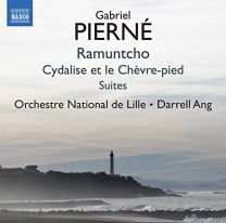 Gabriel Pierne: Ratmuntcho, Cydalise Et Le Chevre-Pied, Suites
