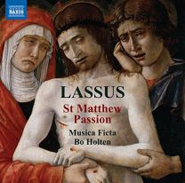 Orlando de Lassus: St. Matthew Passion
