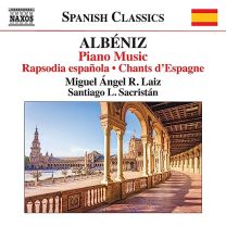 Isaac Albeniz: Piano Music, Vol. 9 - Rapsodia Espanola; Chants D'espagne