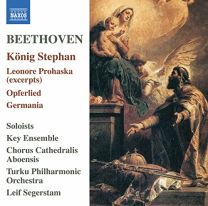Ludwig van Beethoven: K?nig Stephan, Leonore Prohaska, Opferlied, Germania